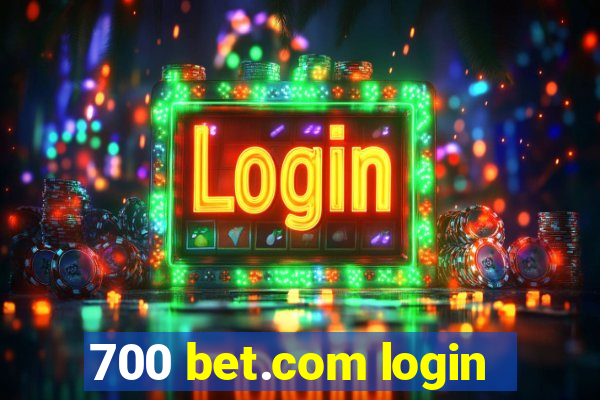 700 bet.com login